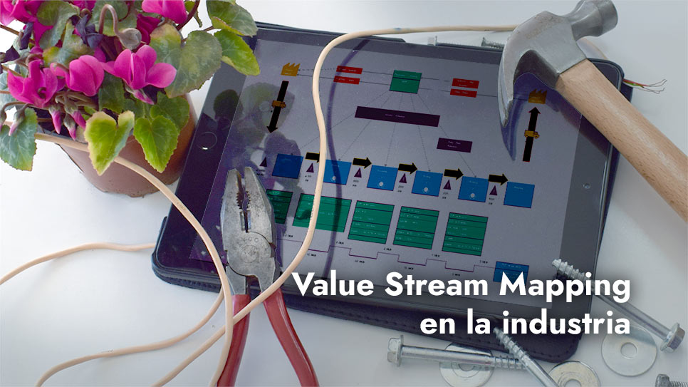 Qué es VSM y cómo se hace un Value Stream Mapping
